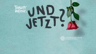 Trauern und trösten